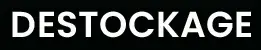 Destockage
